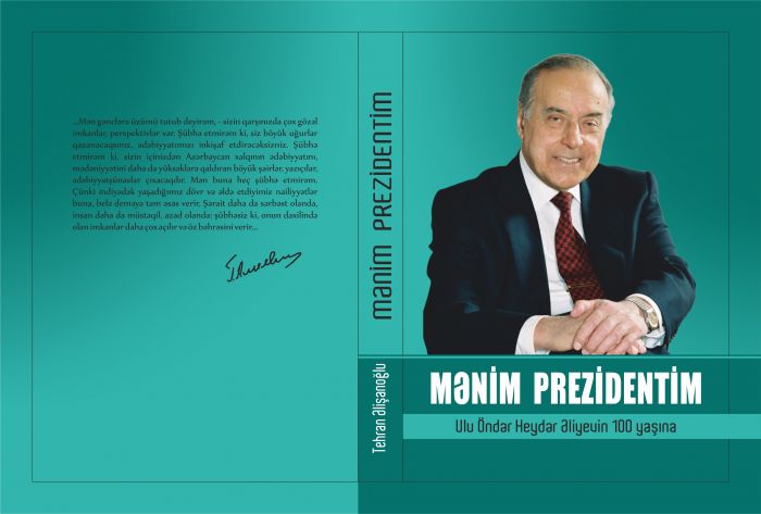 M?nim Prezidentim. Ulu �nd?r Heyd?r ?liyevin 100 ya??na