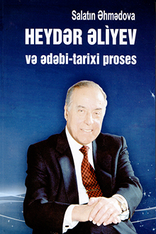 Heyd?r ?liyev v? ?d?bi-tarixi proses