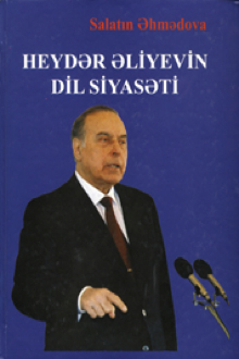 Heyd?r ?liyevin dil siyas?ti