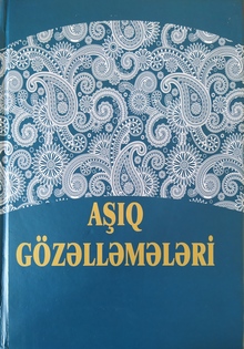 A??q g�z?ll?m?l?ri: ?eir antologiyas?